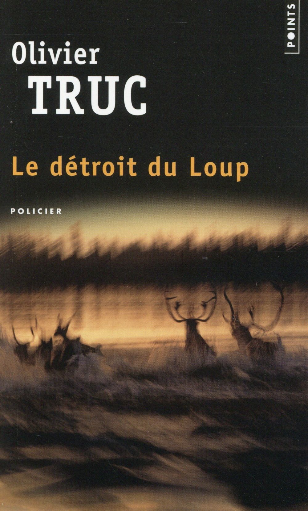 LE DETROIT DU LOUP