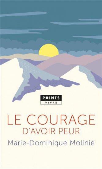LE COURAGE D'AVOIR PEUR