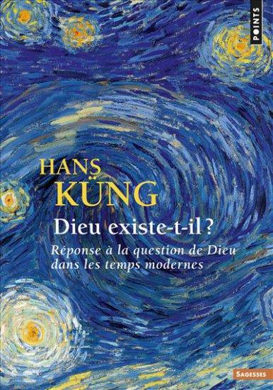 DIEU EXISTE-T-IL ? - REPONSE A LA QUESTION DE DIEU DANS LES TEMPS MODERNES
