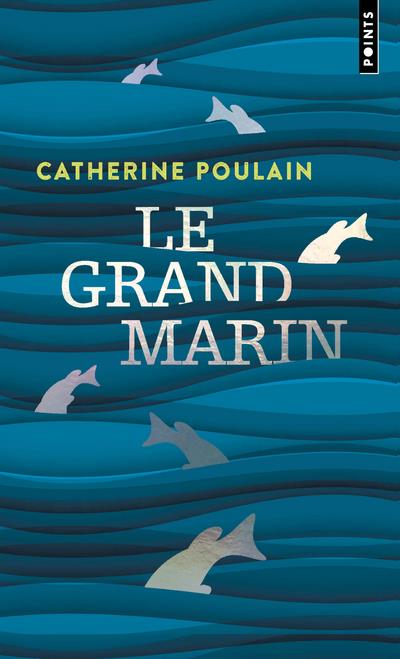 LE GRAND MARIN