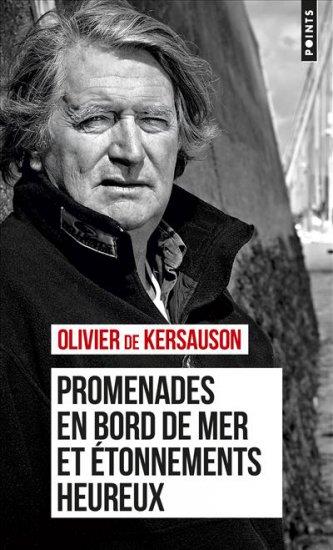 PROMENADES EN BORD DE MER ET ETONNEMENTS HEUREUX