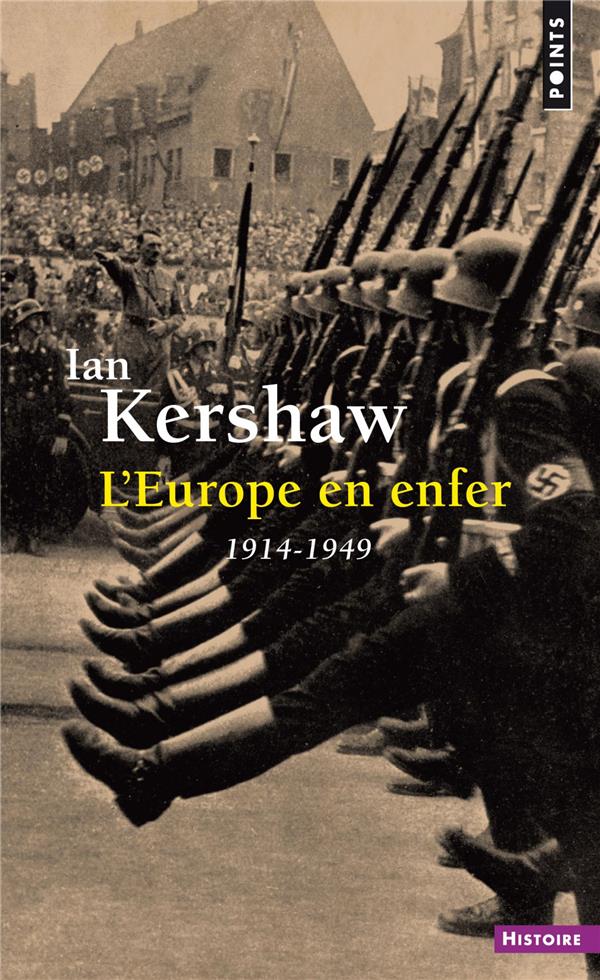 L'EUROPE EN ENFER - 1914-1949