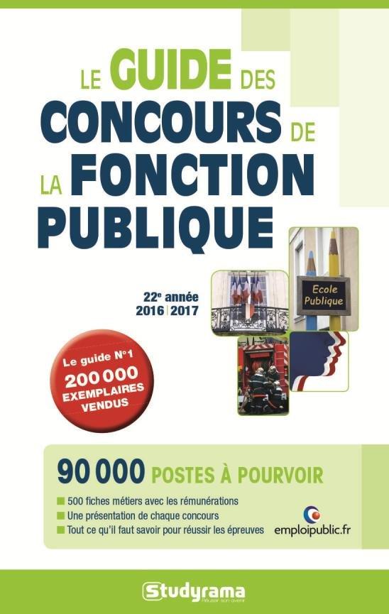 GUIDE DES CONCOURS DE LA FONCTION PUBLIQUE 2016/2017