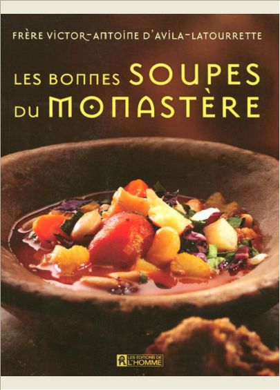 BONNES SOUPES DU MONASTERE