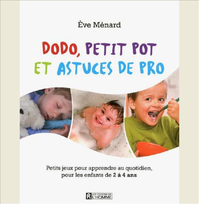 DODO, PETIT POT ET ASTUCES DE PRO