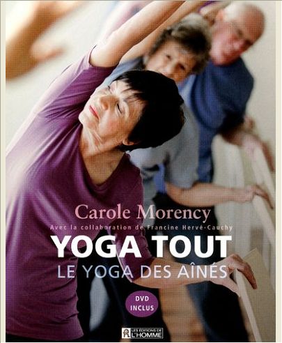 YOGA TOUT DVD INCLUS - LE YOGA DES AINES