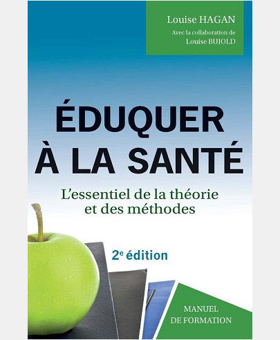 EDUQUER A LA SANTE 2E ED.
