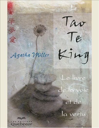 LE TAO TE KING - LE LIVRE DE LA VOIE ET DE LA VERTU 2ED