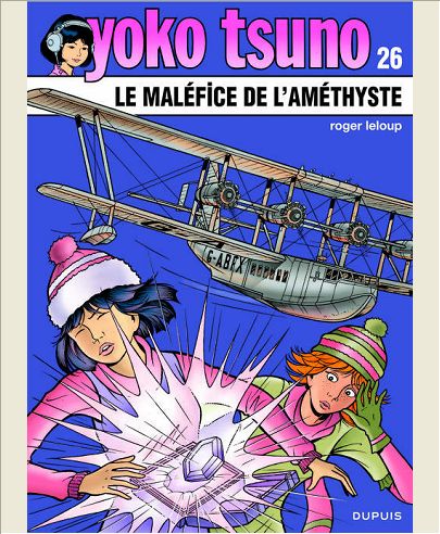 YOKO TSUNO T26 LE MALEFICE DE L'AMETHYSTE NOEL