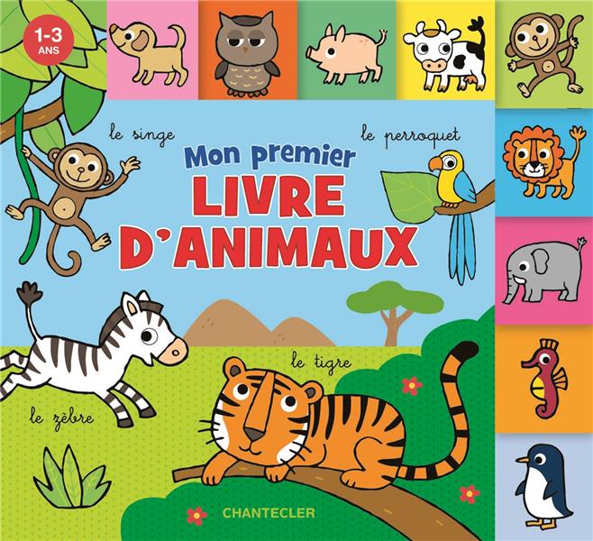 MON PREMIER LIVRE D'ANIMAUX (1-3 A.)