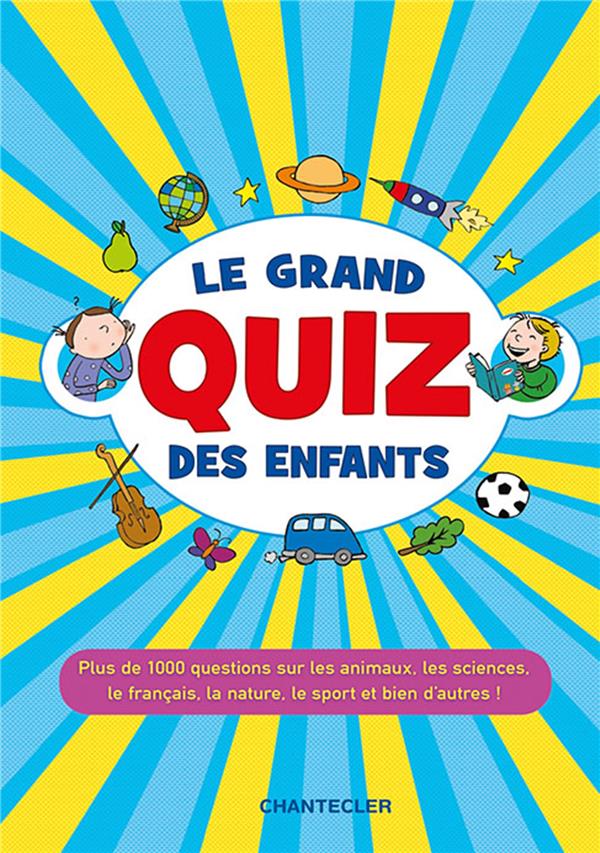 LE GRAND QUIZ DES ENFANTS