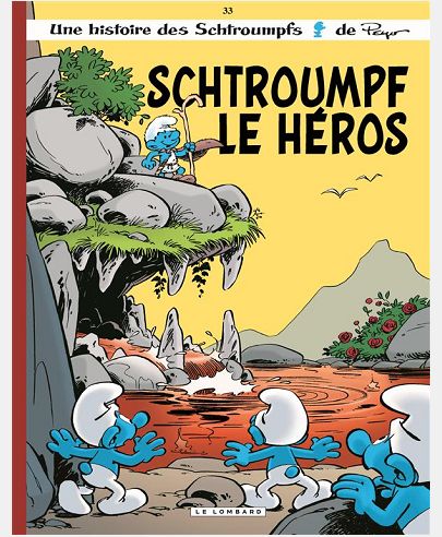 LES SCHTROUMPFS T33 SCHTROUMPF LE HEROS CATAL ETE 2015