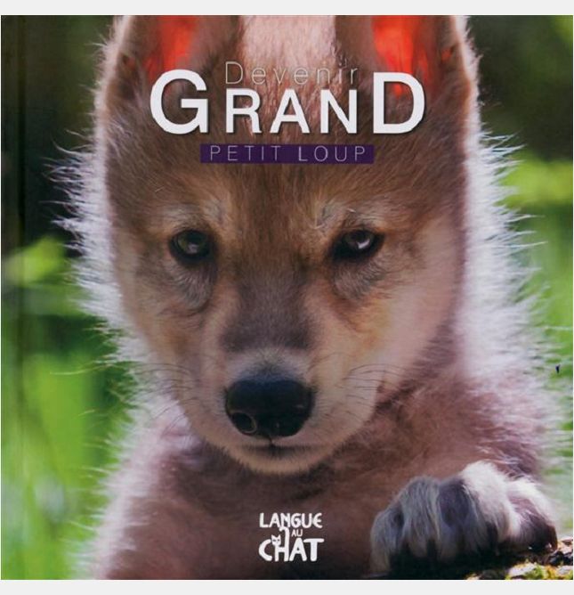 DEVENIR GRAND PETIT LOUP