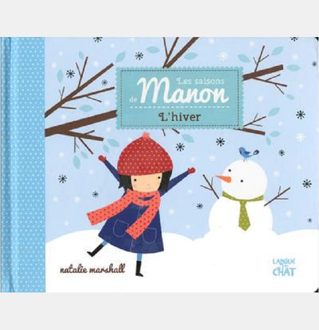 LES SAISONS DE MANON L'HIVER