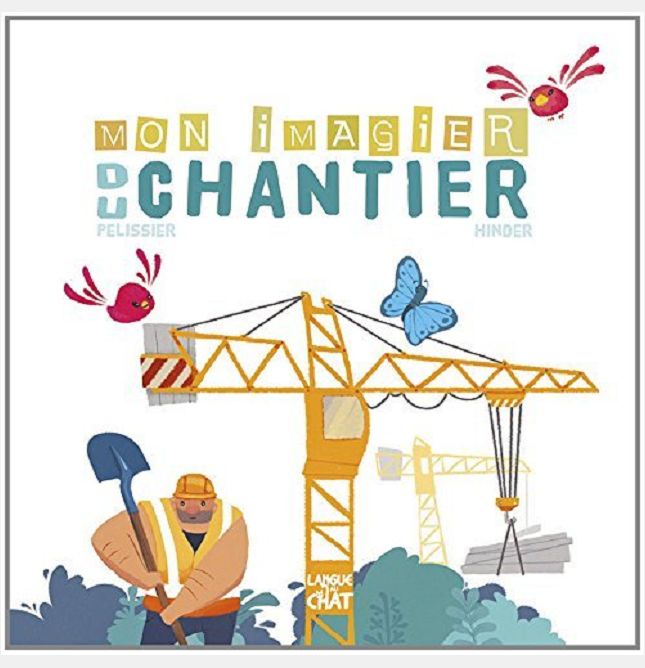 MON IMAGIER DU CHANTIER