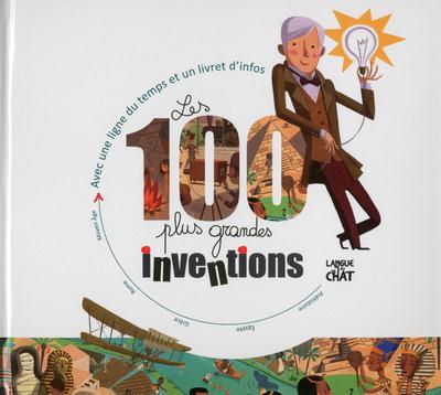 LES 100 PLUS GRANDES INVENTIONS