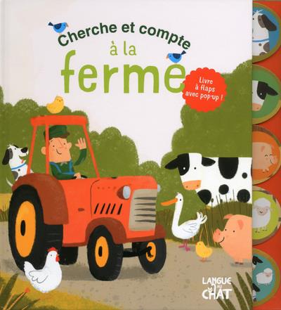 CHERCHE ET COMPTE A LA FERME - LIVRE A FLAPS AVEC POP-UP !