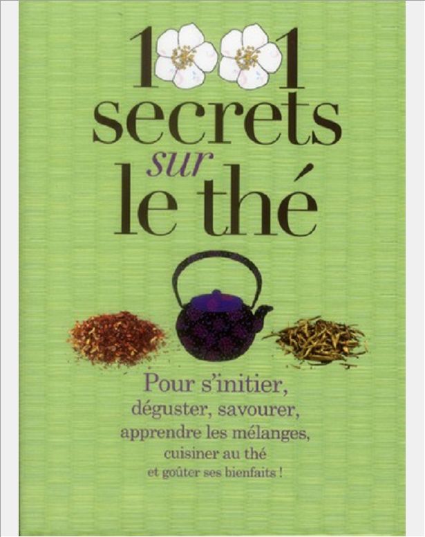 1001 SECRETS SUR LE THE