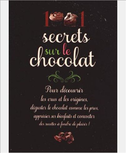 1001 SECRETS SUR LE CHOCOLAT