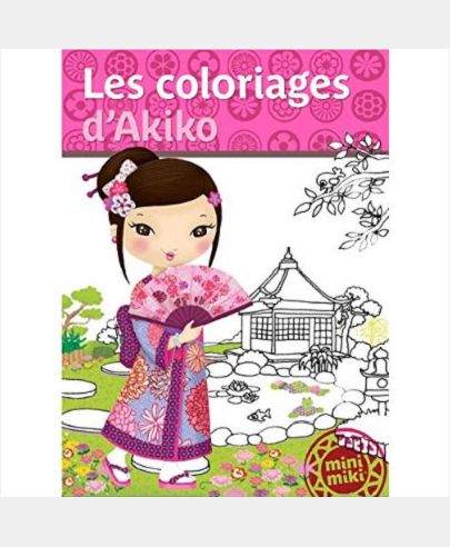 MINIMIKI - LES COLORIAGES D'AKIKO