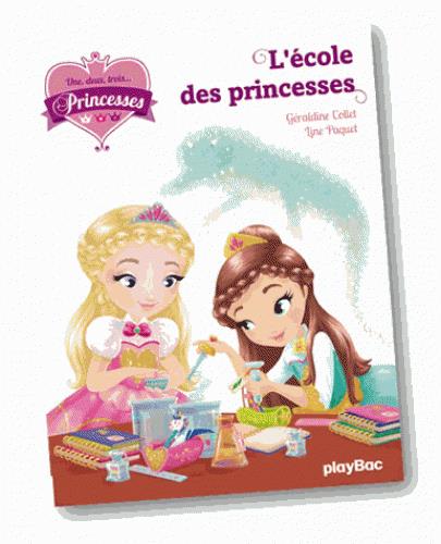 UNE, DEUX, TROIS... PRINCESSES - A L'ECOLE DU ROYAUME - TOME 6