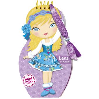 MINIMIKI - CARNET CREATIF - LENA EN RUSSIE