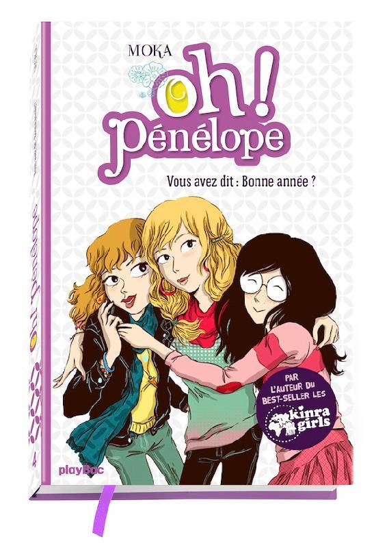 OH ! PENELOPE - VOUS AVEZ DIT : BONNE ANNEE ? - TOME 4
