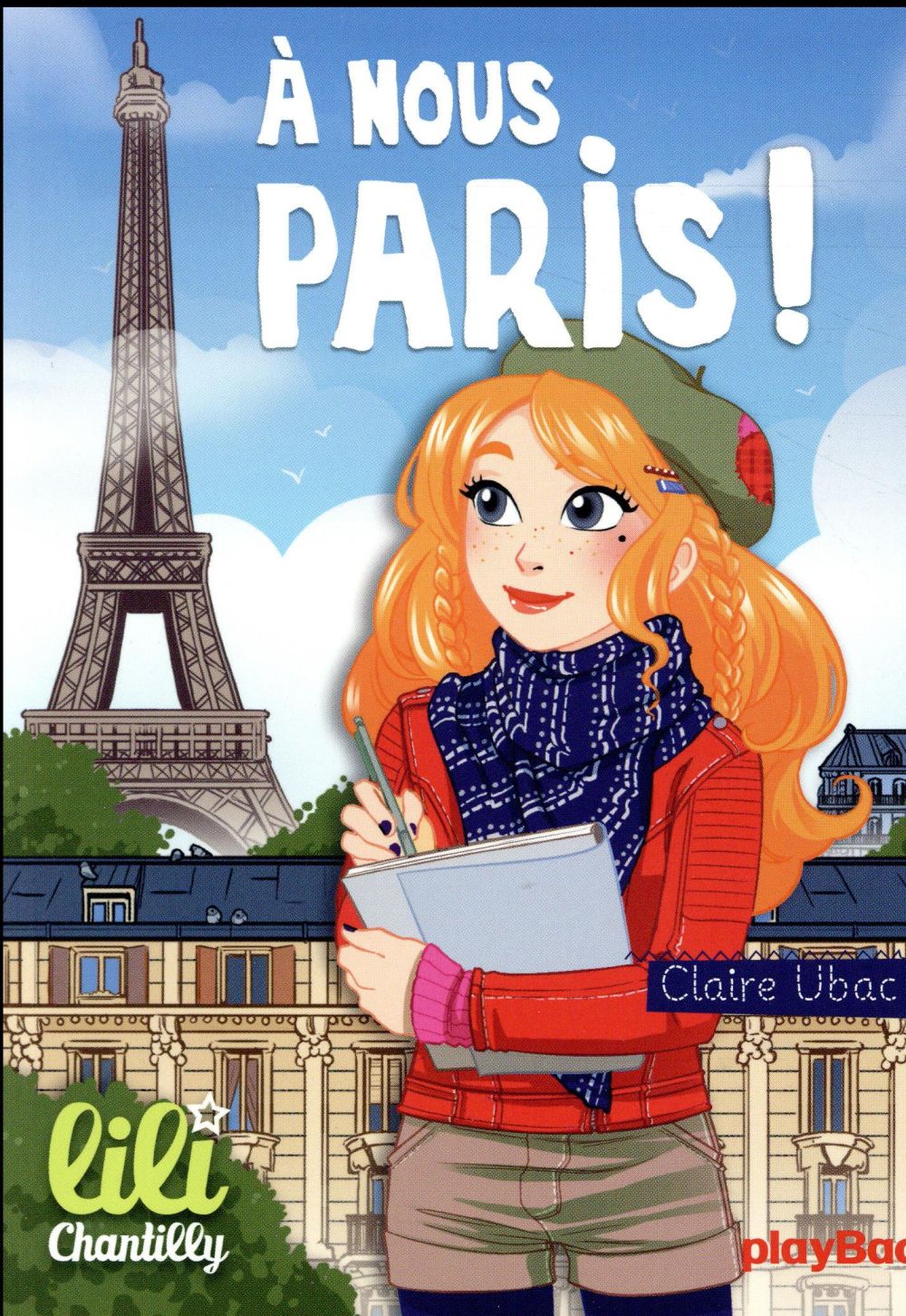 LILI CHANTILLY - T14 - A NOUS PARIS !