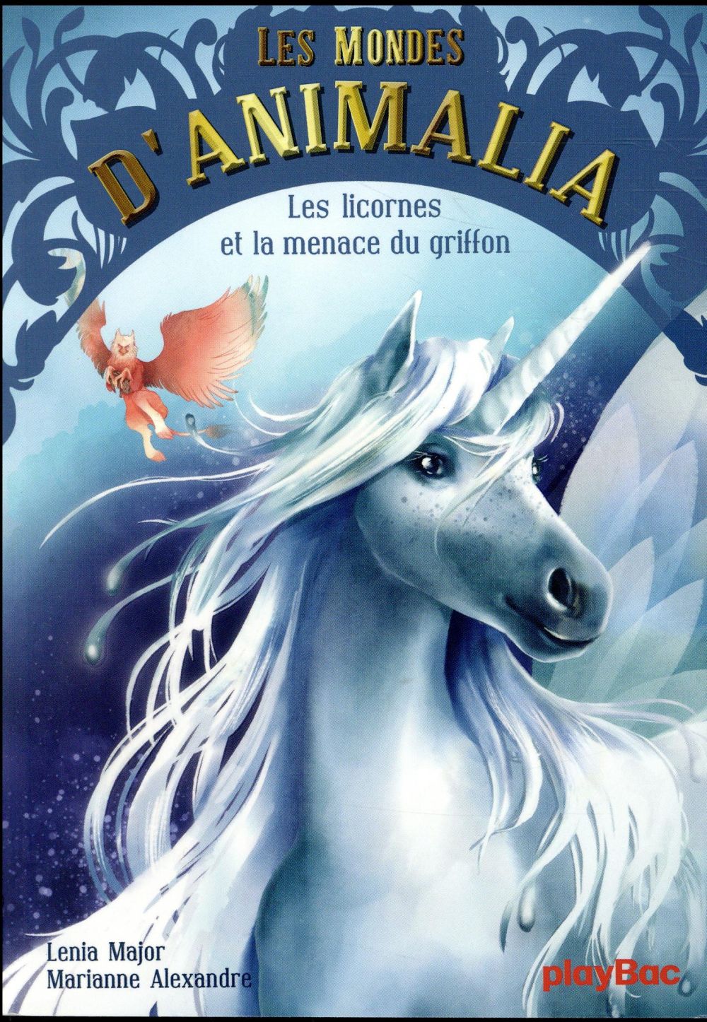 LES MONDES D'ANIMALIA - T1 - LES LICORNES ET LA MENACE DU GRIFFON