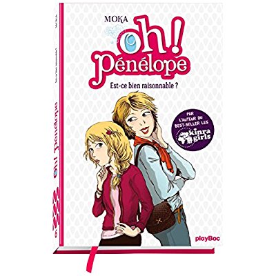 OH! PENELOPE - OH ! PENELOPE  - EST-CE BIEN RAISONNABLE ? TOME 6
