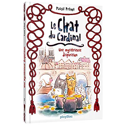 LE CHAT DU CARDINAL - UNE MYSTERIEUSE DISPARITION - TOME 2