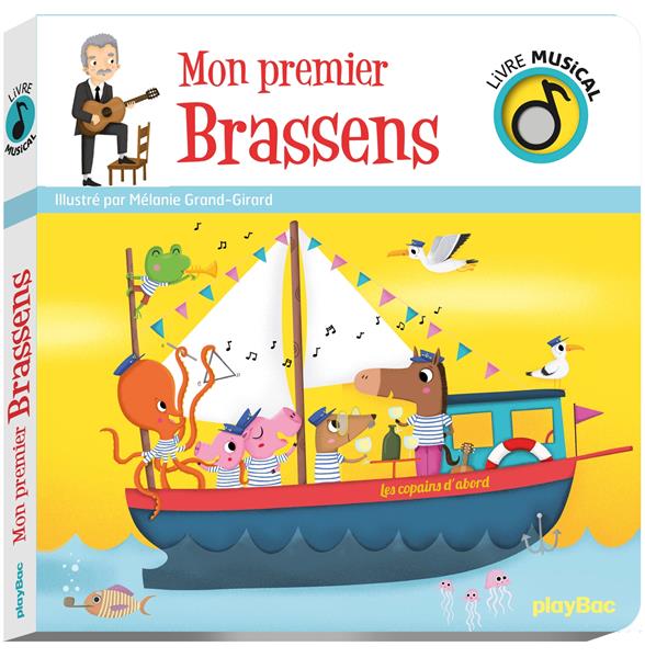 LIVRE MUSICAL - MON PREMIER BRASSENS - AUDIO