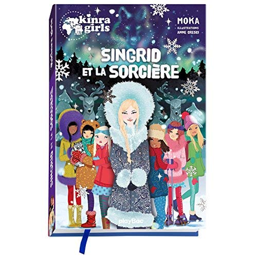 KINRA GIRLS - SINGRID ET LA SORCIERE - HORS-SERIE