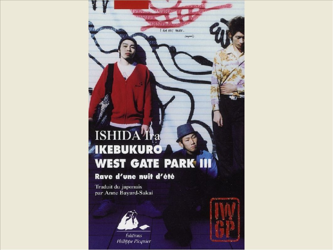 IKEBUKURO WEST GATE PARK 3 - RAVE D'UNE NUIT D'ETE