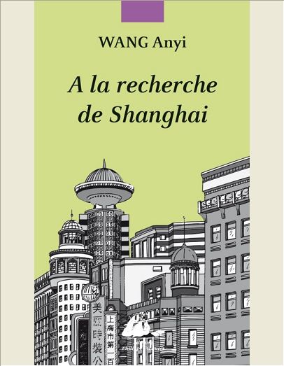 A LA RECHERCHE DE SHANGHAI