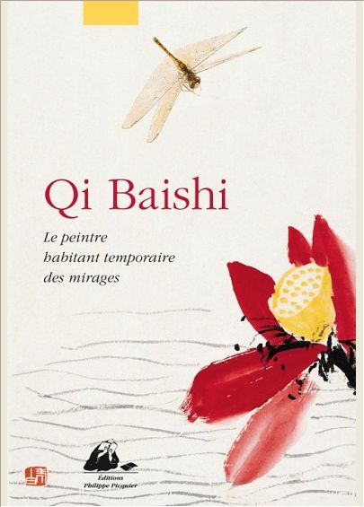 QI BAISHI - LE PEINTRE HABITANT TEMPORAIRE DES MIRAGES