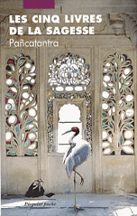 LES CINQ LIVRES DE LA SAGESSE - PANCATANTRA