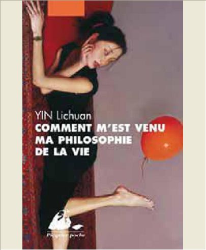 COMMENT M'EST VENUE MA PHILOSOPHIE DE LA VIE