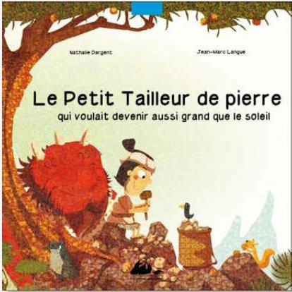 LE PETIT TAILLEUR DE PIERRE