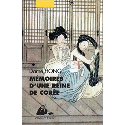 MEMOIRES D'UNE REINE DE COREE