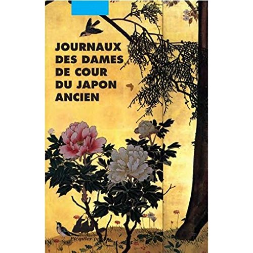 JOURNAUX DES DAMES DE COUR DU JAPON ANCIEN