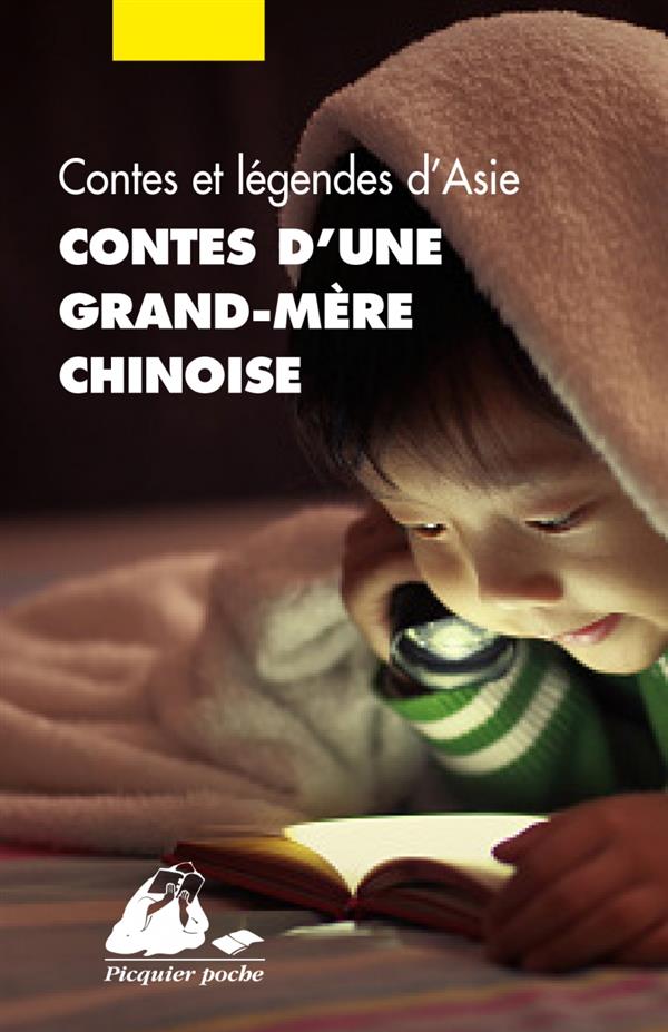 CONTES D'UNE GRAND-MERE CHINOISE