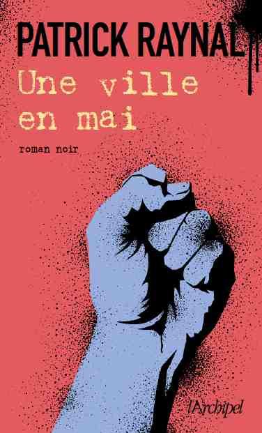 UNE VILLE EN MAI