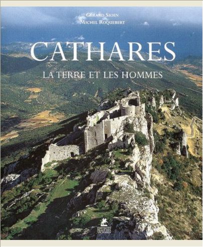 CATHARES - LA TERRE ET LES HOMMES