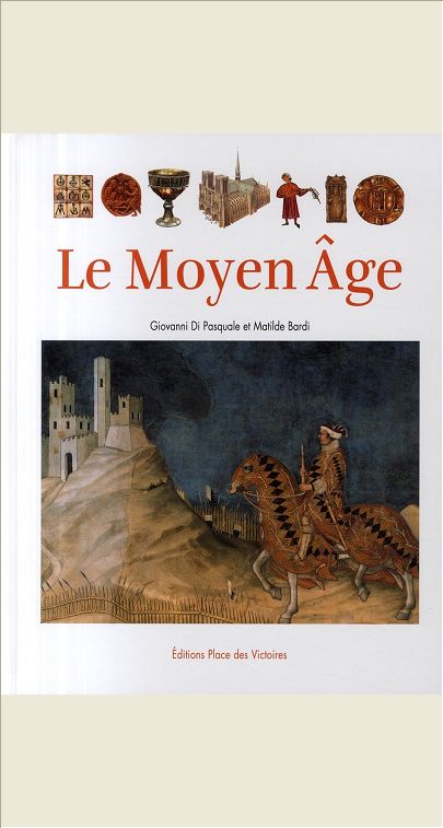 LE MOYEN-AGE