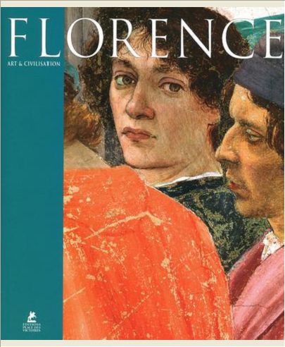 FLORENCE - ART ET CIVILISATION