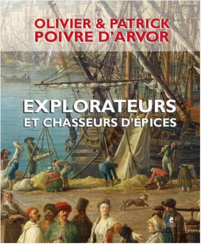 EXPLORATEURS ET CHASSEURS D'EPICES