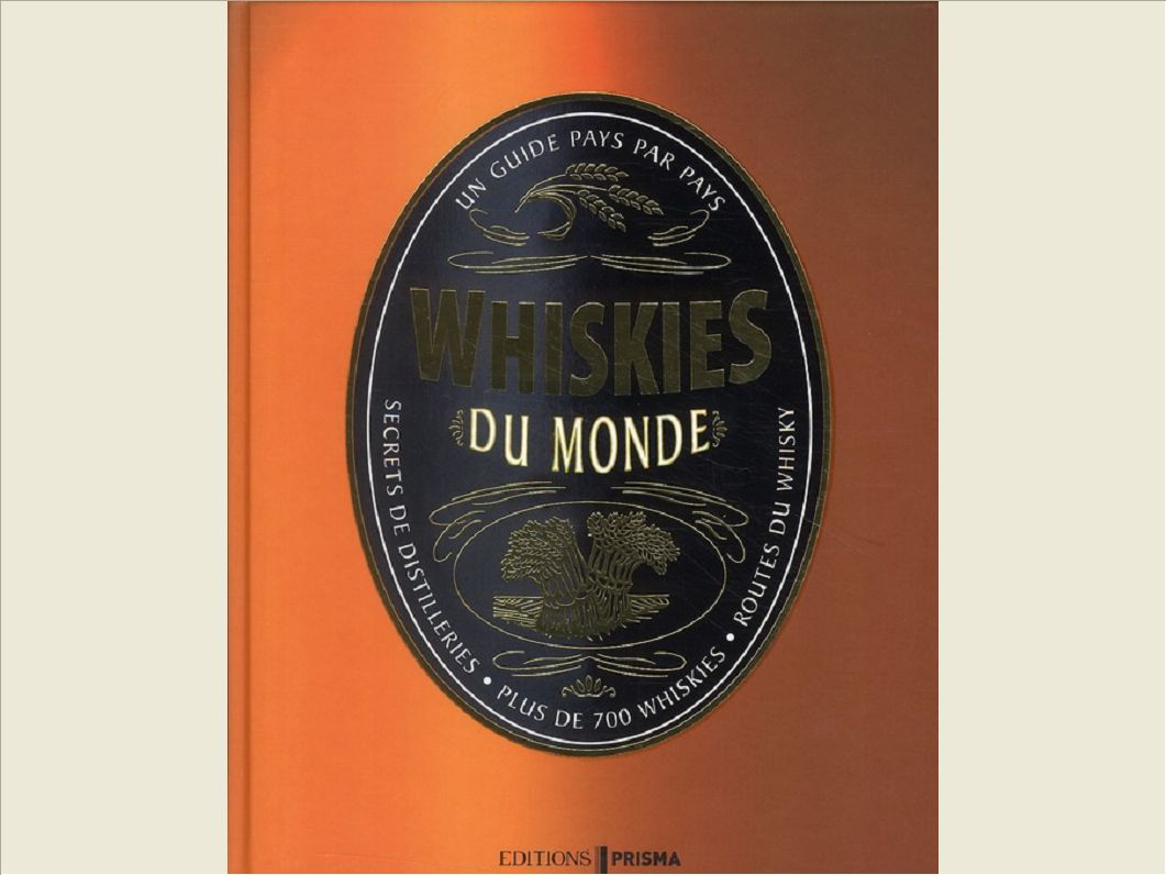 WHISKIES DU MONDE