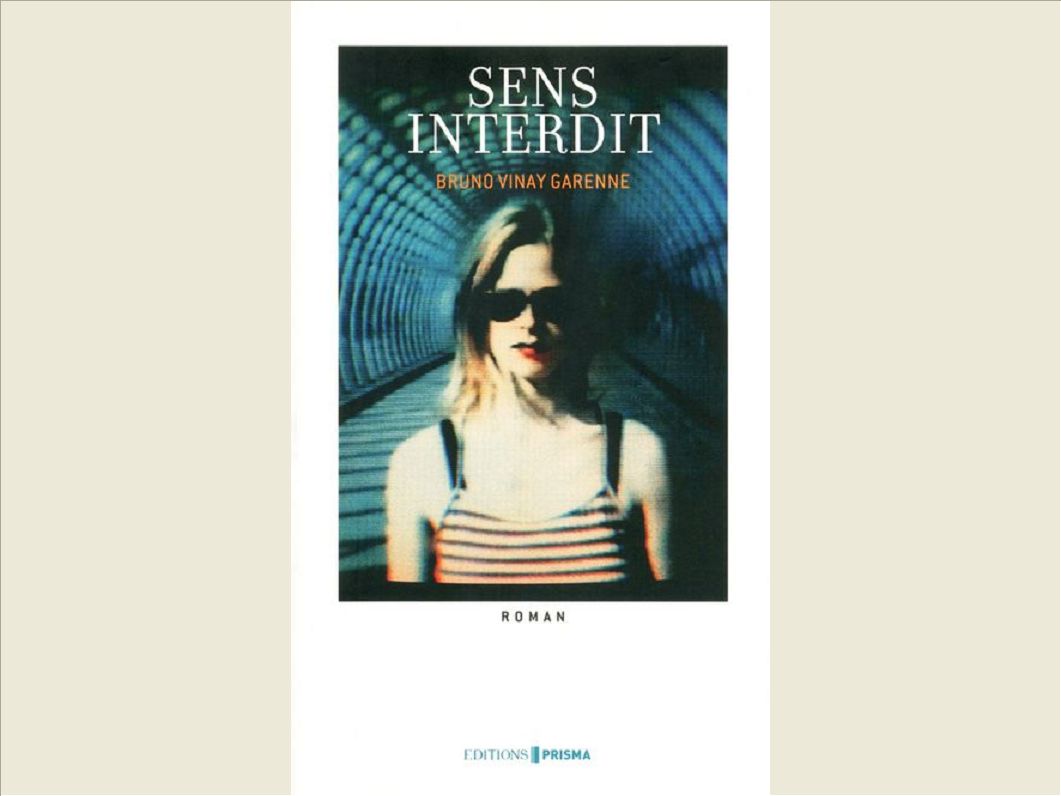 SENS INTERDIT