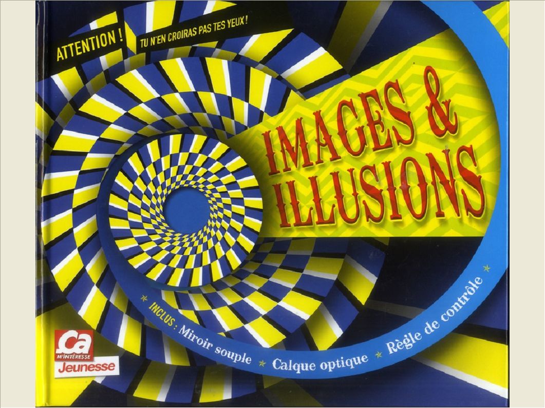 IMAGES & ILLUSIONS